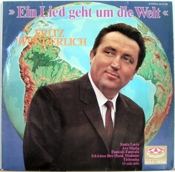 Bild Fritz Wunderlich - Ein Lied Geht Um Die Welt (LP, Comp) Schallplatten Ankauf