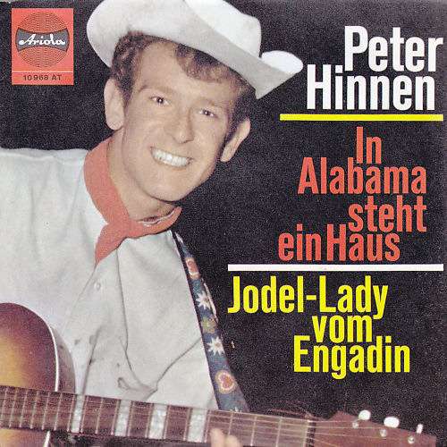 Cover Peter Hinnen - In Alabama Steht Ein Haus (7, Single, Mono) Schallplatten Ankauf