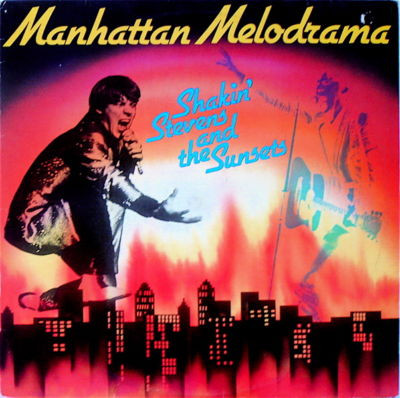 Bild Shakin' Stevens And The Sunsets - Manhattan Melodrama (LP, Album) Schallplatten Ankauf