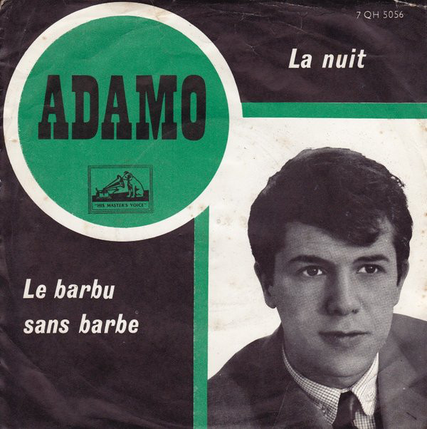 Cover Adamo - La Nuit / Le Barbu Sans Barbe (7, Single) Schallplatten Ankauf