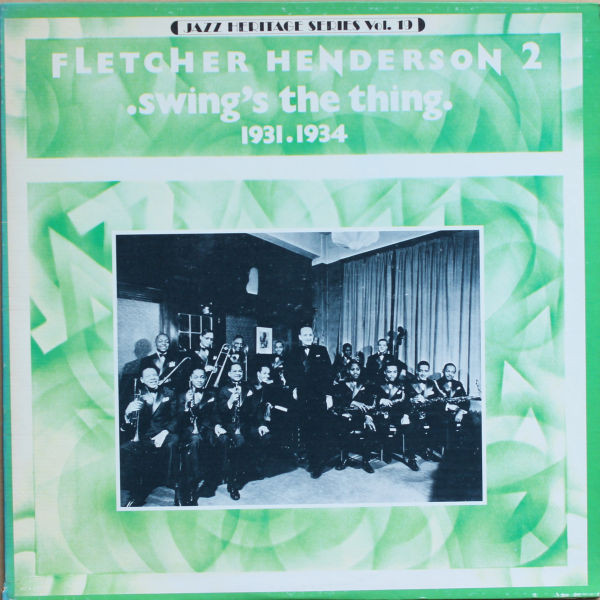 Cover Fletcher Henderson And His Orchestra - 2 - Swing's The Thing (1931-1934) (LP, Comp) Schallplatten Ankauf