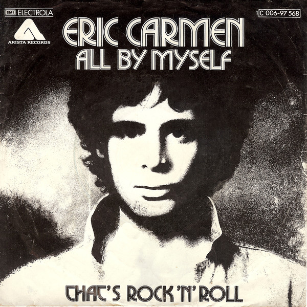 Bild Eric Carmen - All By Myself (7, Single) Schallplatten Ankauf