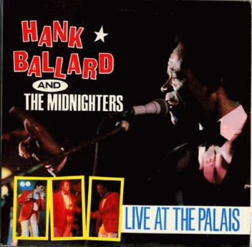 Cover Hank Ballard And The Midnighters* - Live At The Palais (2xLP) Schallplatten Ankauf