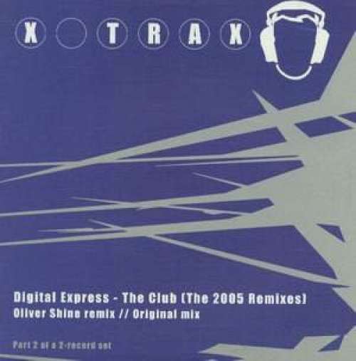 Cover Digital Express - The Club (The 2005 Remixes) (12, 2/2) Schallplatten Ankauf
