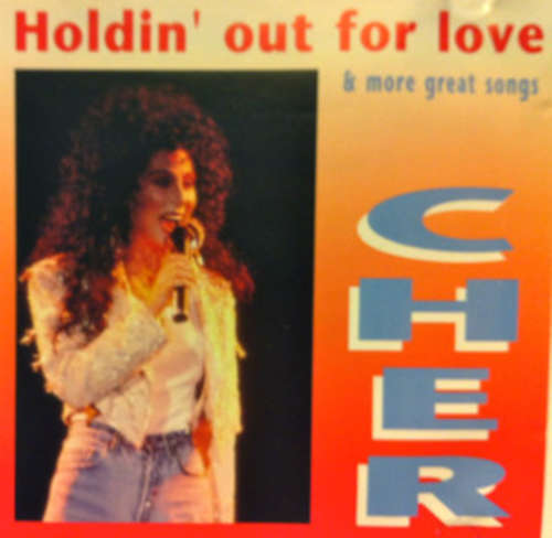 Cover Cher - Holdin' Out For Love & More Great Songs (CD, Album) Schallplatten Ankauf