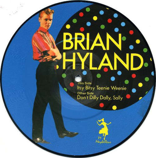 Cover Brian Hyland - Itsy Bitsy Teenie Weenie / Don't Dilly Dally, Sally (7, Single, Ltd, Pic) Schallplatten Ankauf