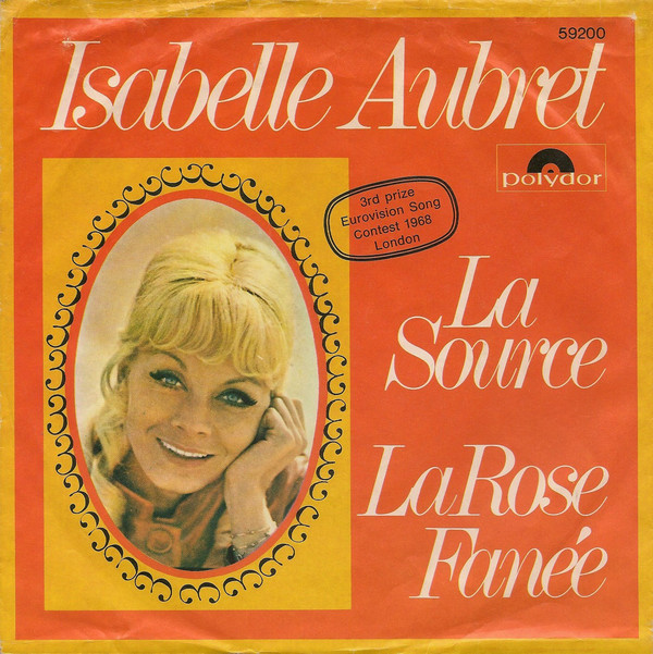 Cover Isabelle Aubret - La Source / La Rose Fenée (7, Mono) Schallplatten Ankauf