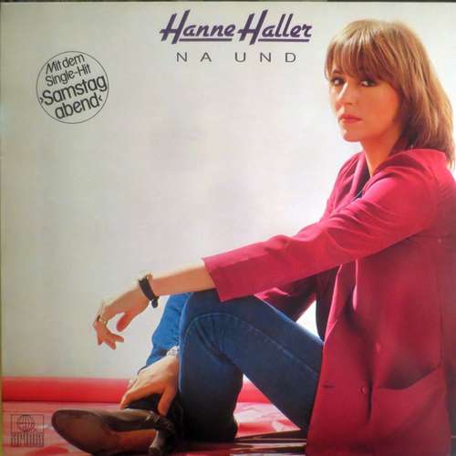 Cover Hanne Haller - Na Und (LP, Album) Schallplatten Ankauf