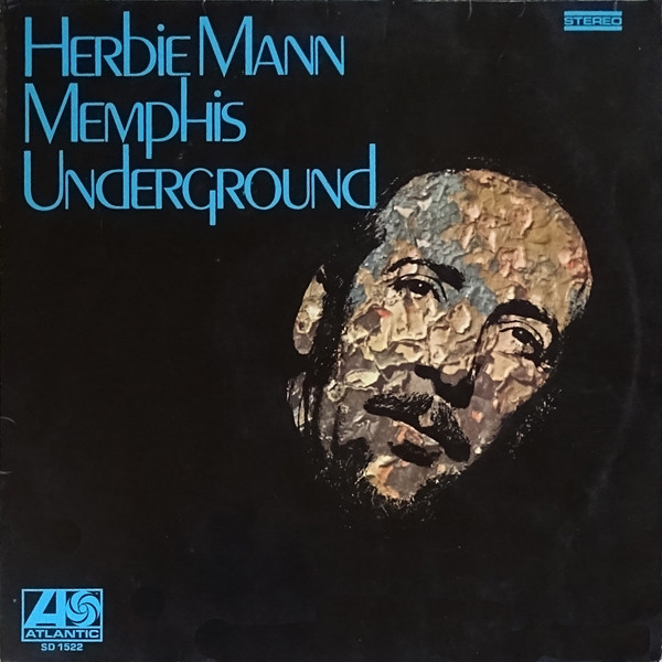 Cover Herbie Mann - Memphis Underground (LP, Album) Schallplatten Ankauf