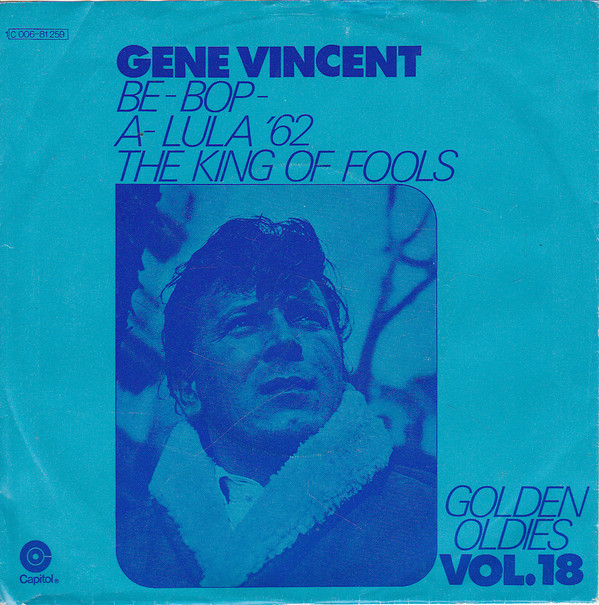 Cover Gene Vincent - Be-Bop-A-Lula '62 / The King Of Fools (7, Mono) Schallplatten Ankauf