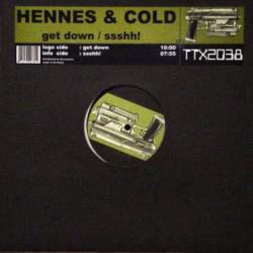 Cover Hennes & Cold - Get Down / Ssshh!! (12) Schallplatten Ankauf