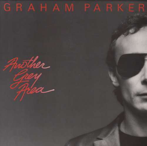 Cover Graham Parker - Another Grey Area (LP, Album) Schallplatten Ankauf