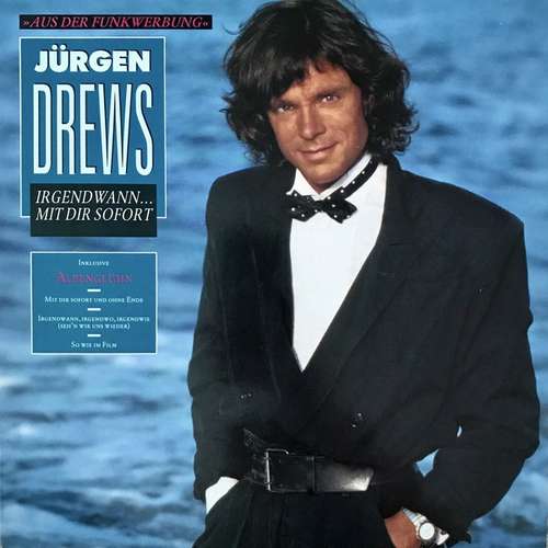Cover Jürgen Drews - Irgendwann ... Mit Dir Sofort (LP, Album) Schallplatten Ankauf