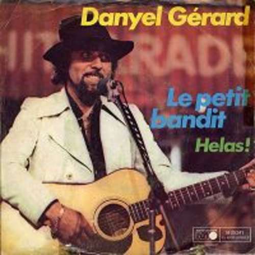 Cover Danyel Gérard - Le Petit Bandit (7, Single) Schallplatten Ankauf