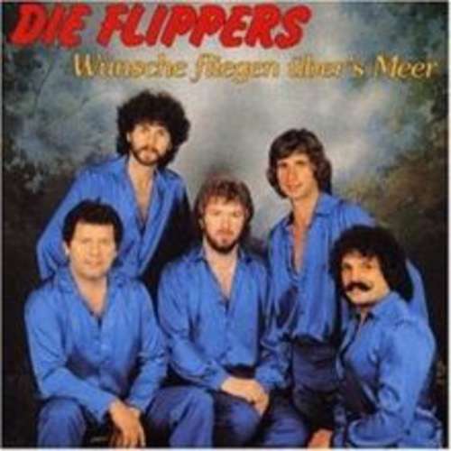 Cover Die Flippers - Wünsche Fliegen Über's Meer (LP, Album) Schallplatten Ankauf