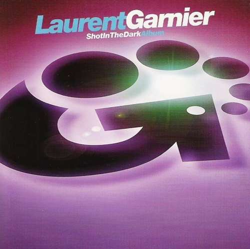 Cover Laurent Garnier - Shot In The Dark (CD, Album, RE) Schallplatten Ankauf