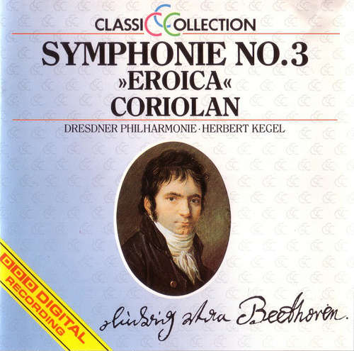 Cover L. V. Beethoven* - Symphonie No.3 Eroica - Coriolan (CD) Schallplatten Ankauf