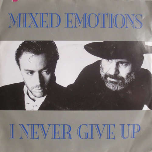 Cover Mixed Emotions - I Never Give Up (7, Single) Schallplatten Ankauf