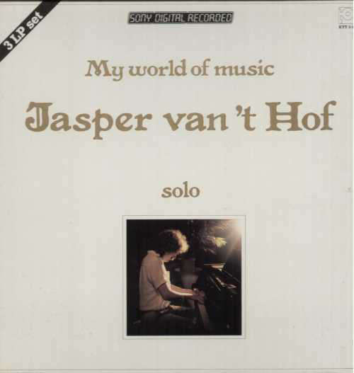 Cover Jasper Van't Hof - My World Of Music - Solo (3xLP, Album + Box) Schallplatten Ankauf