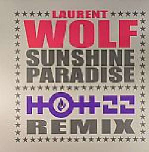 Cover Laurent Wolf - Sunshine Paradise (Hott 22 Remix) (12, Maxi) Schallplatten Ankauf