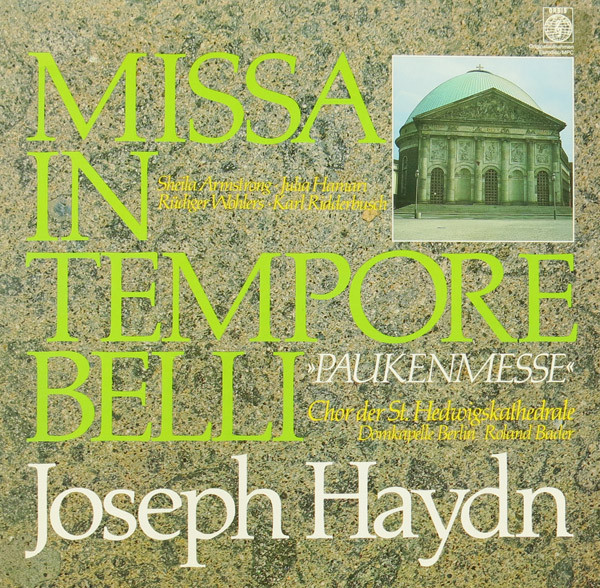 Cover Joseph Haydn, Chor Der St. Hedwigskathedrale*, Domkapelle Berlin*, Roland Bader - Missa In Tempore Belli »Paukenmesse« (LP) Schallplatten Ankauf
