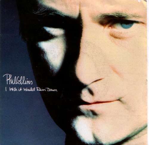 Cover Phil Collins - I Wish It Would Rain Down (7, Single) Schallplatten Ankauf