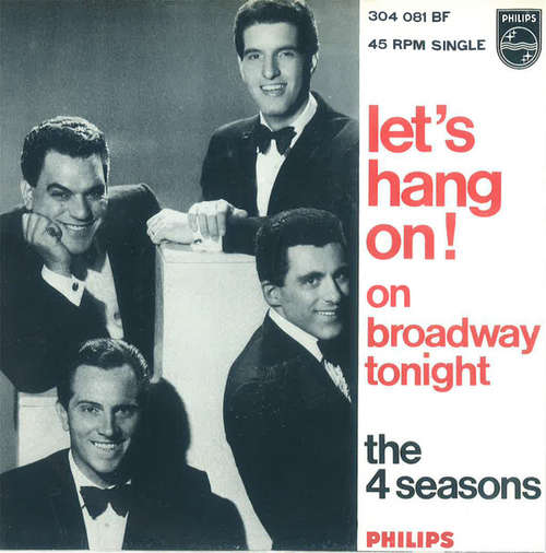 Cover The 4 Seasons* - Let's Hang On (7, Single) Schallplatten Ankauf