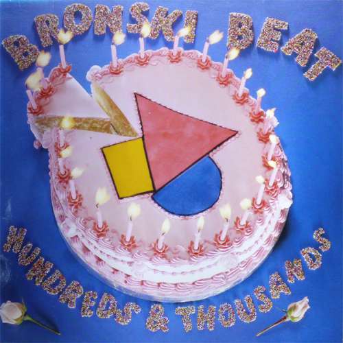 Cover Bronski Beat - Hundreds & Thousands (LP, Album) Schallplatten Ankauf