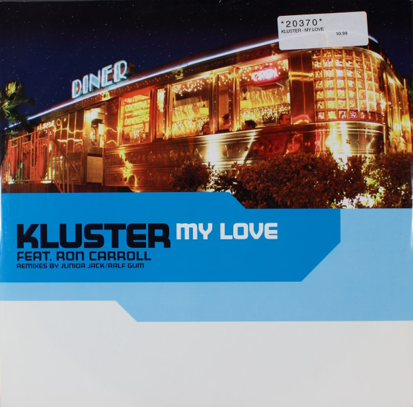 Cover Kluster Feat. Ron Carroll - My Love (Remixes) (12) Schallplatten Ankauf