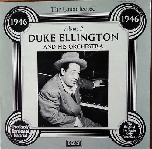 Cover Duke Ellington And His Orchestra - The Uncollected Duke Ellington And His Orchestra Volume 2 - 1946 (LP, Album) Schallplatten Ankauf