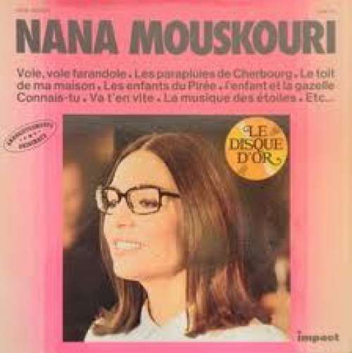 Cover Nana Mouskouri - Le Disque D'Or (LP, Comp, RE) Schallplatten Ankauf
