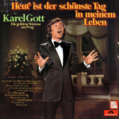 Cover Karel Gott - Heut' Ist Der Schönste Tag In Meinem Leben (LP, Album) Schallplatten Ankauf