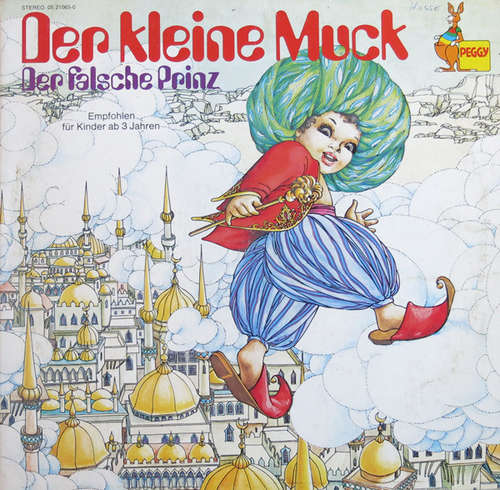 Cover Wilhelm Hauff / Dagmar V. Kurmin* - Der Kleine Muck / Der Falsche Prinz (LP) Schallplatten Ankauf