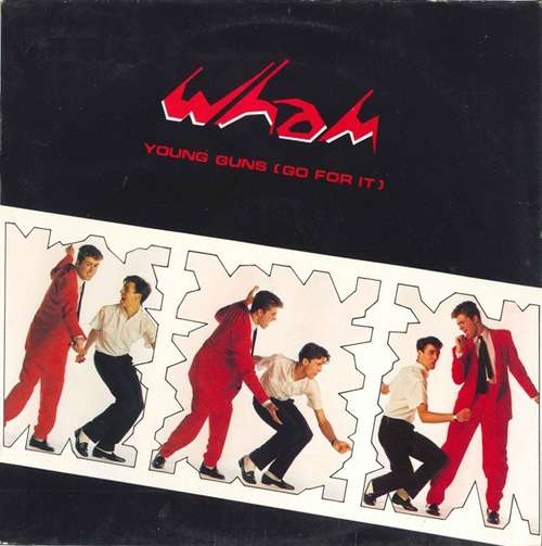 Cover Wham! - Young Guns (Go For It) (12, Single) Schallplatten Ankauf