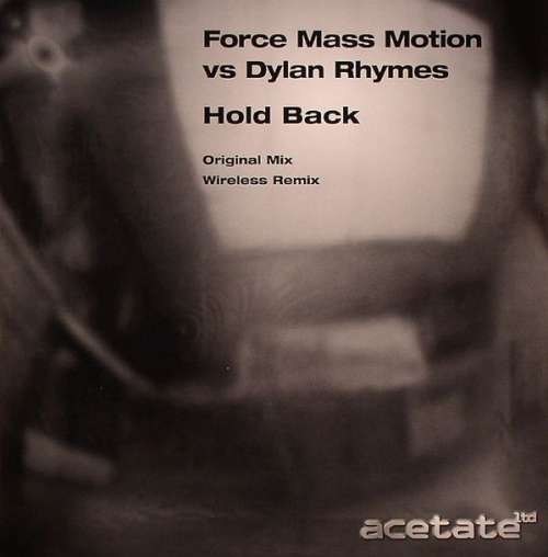 Cover Force Mass Motion vs. Dylan Rhymes - Hold Back (12) Schallplatten Ankauf