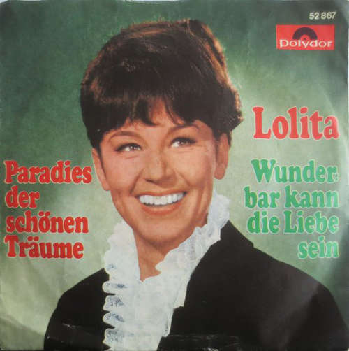 Cover Lolita (3) - Paradies Der Schönen Träume / Wunderbar Kann Die Liebe Sein (7, Single) Schallplatten Ankauf