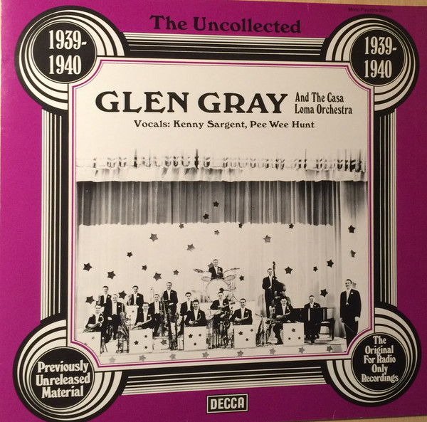 Cover Glen Gray & The Casa Loma Orchestra - 1939-1940 (LP, Album, Mono) Schallplatten Ankauf