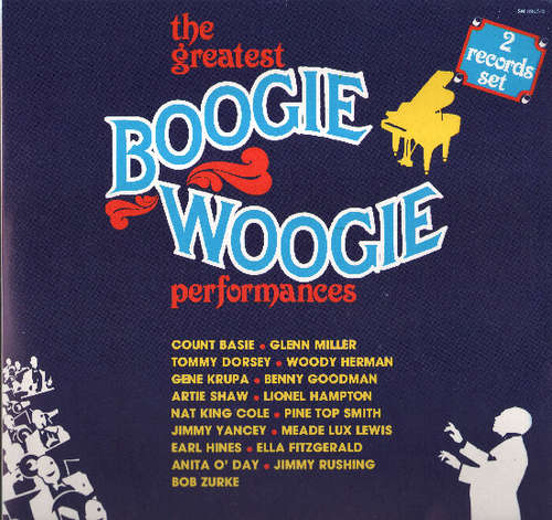 Cover Various - The Greatest Boogie Woogie Performances (2xLP, Comp) Schallplatten Ankauf