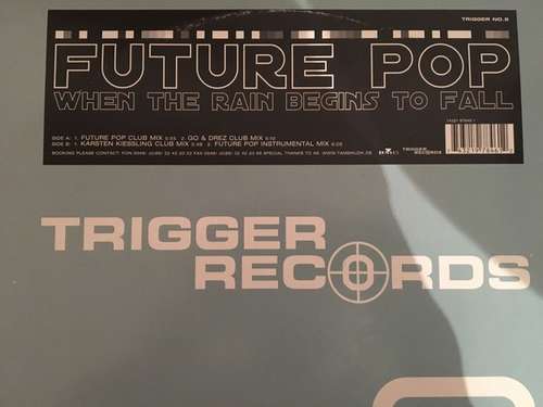 Cover Future Pop - When The Rain Begins To Fall (12) Schallplatten Ankauf