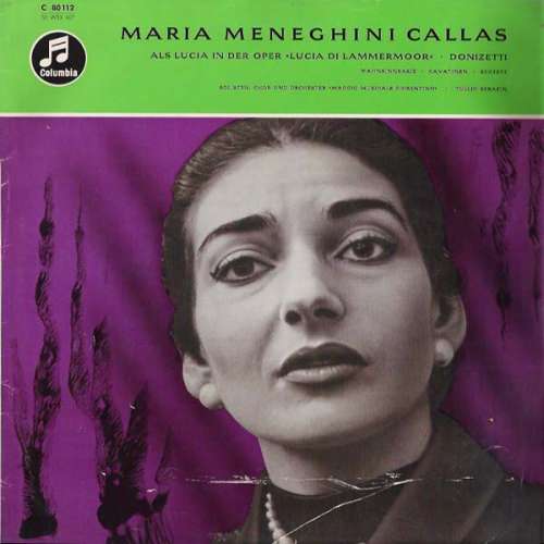 Cover Maria Meneghini Callas* - Lucia Di Lammermoor (LP, RE) Schallplatten Ankauf