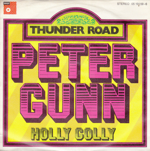 Cover Thunder Road - Peter Gunn / Holly Golly (7, Single) Schallplatten Ankauf