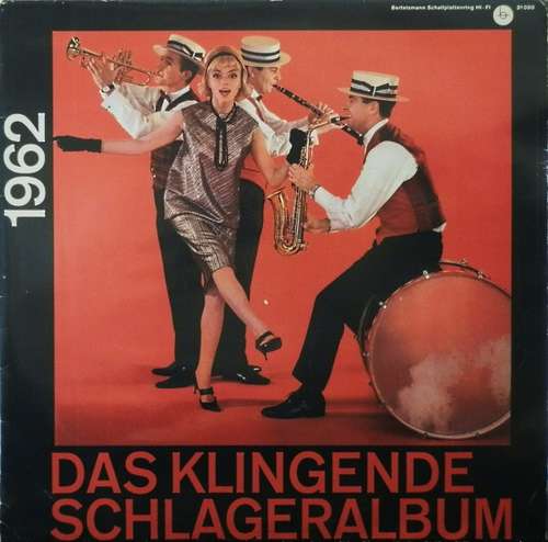 Cover Various - Das Klingende Schlageralbum 1962 (LP, Comp, Mono, Club) Schallplatten Ankauf