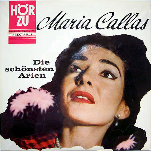 Cover Maria Callas - Die Schönsten Arien (LP, Comp) Schallplatten Ankauf