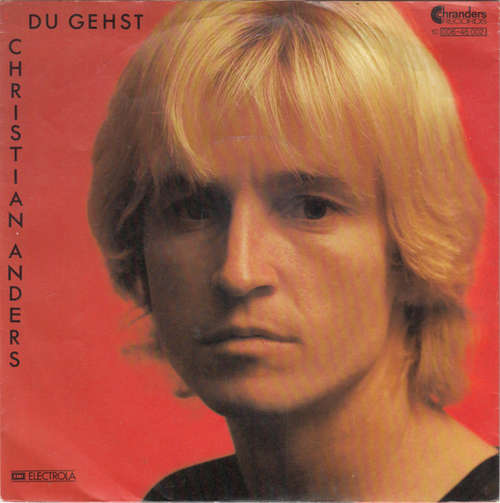 Cover Christian Anders - Du Gehst (7, Single) Schallplatten Ankauf