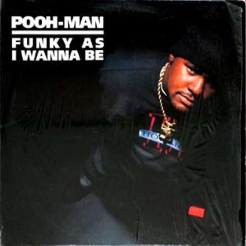 Cover Pooh-Man - Funky As I Wanna Be (12) Schallplatten Ankauf