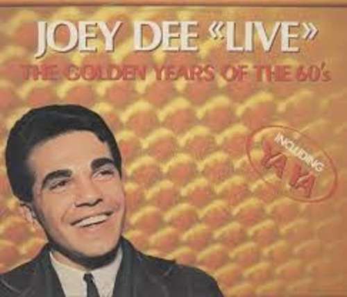 Cover Joey Dee - Live - The Golden Years Of The 60s (LP, Album, Cle) Schallplatten Ankauf