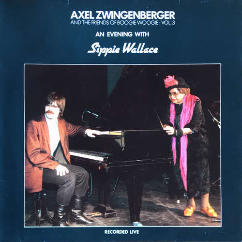 Cover Axel Zwingenberger And The Friends Of Boogie Woogie*, Sippie Wallace - An Evening With Sippie Wallace (LP, Album) Schallplatten Ankauf