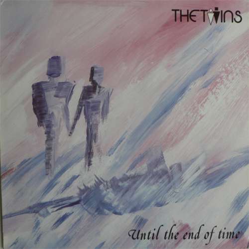 Cover The Twins - Until The End Of Time (LP, Album) Schallplatten Ankauf
