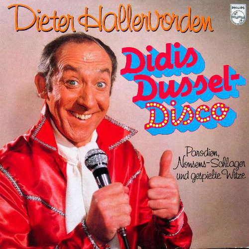 Cover Dieter Hallervorden - Didis Dussel-Disco (Parodien, Nonsens-Schlager Und Gespielte Witze) (LP, Album) Schallplatten Ankauf