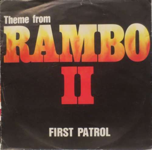 Cover First Patrol - Theme From Rambo II (7, Single) Schallplatten Ankauf